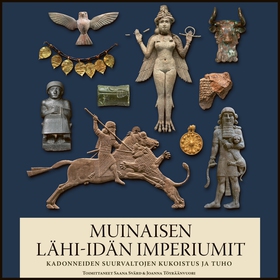 Muinaisen Lähi-idän imperiumit (ljudbok) av 