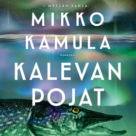 Kalevan pojat (ljudbok) av Mikko Kamula