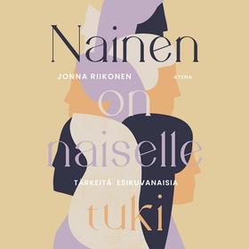 Nainen on naiselle tuki (ljudbok) av Jonna Riik