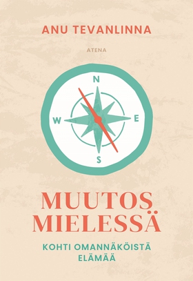 Muutos mielessä (e-bok) av Anu Tevanlinna