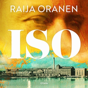 Iso (ljudbok) av Raija Oranen