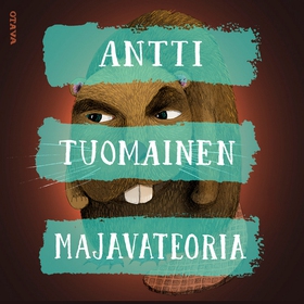 Majavateoria (ljudbok) av Antti Tuomainen