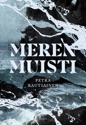 Meren muisti (e-bok) av Petra Rautiainen