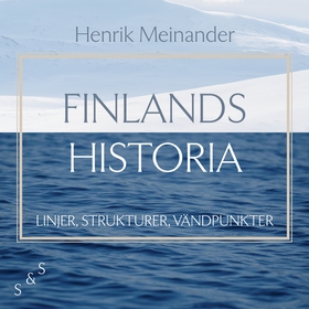 Finlands historia (ljudbok) av Henrik Meinander