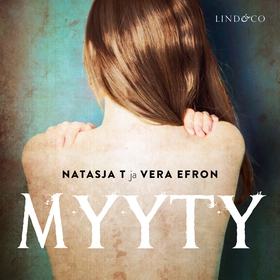 Myyty (ljudbok) av Vera Efron, Natasja T.