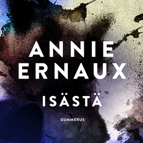 Isästä (ljudbok) av Annie Ernaux