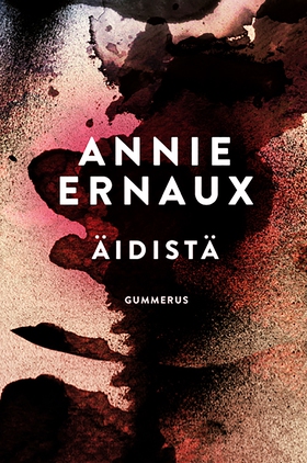 Äidistä (e-bok) av Annie Ernaux