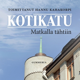 Kotikatu - Matkalla tähtiin (ljudbok) av Kahako