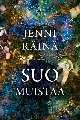 Suo muistaa (e-bok) av Jenni Räinä
