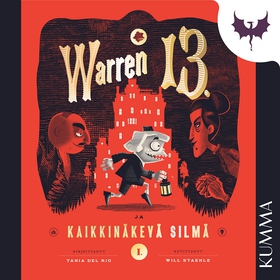 Warren 13. ja Kaikkinäkevä silmä (ljudbok) av T