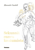 Sekunnit ennen kaatumista
