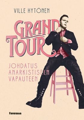 Grand Tour (e-bok) av Ville Hytönen