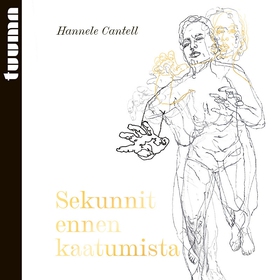 Sekunnit ennen kaatumista (ljudbok) av Hannele 