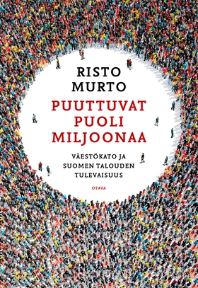 Puuttuvat puoli miljoonaa (e-bok) av Risto Murt