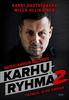 Karhuryhmä 2 (e-bok) av Milla Ollikainen, Harri