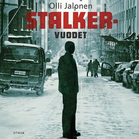 Stalker-vuodet (ljudbok) av Olli Jalonen