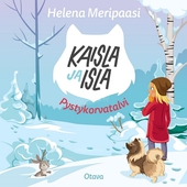 Kaisla ja Isla - Pystykorvatalvi