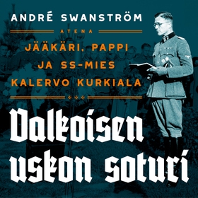 Valkoisen uskon soturi (ljudbok) av André Swans