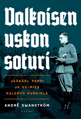 Valkoisen uskon soturi (e-bok) av André Swanstr