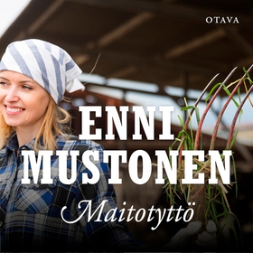 Maitotyttö (ljudbok) av Enni Mustonen