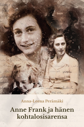 Anne Frank ja hänen kohtalosisarensa (e-bok) av