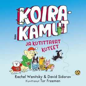 Koirakamut ja kutittavat kuteet (ljudbok) av Ra