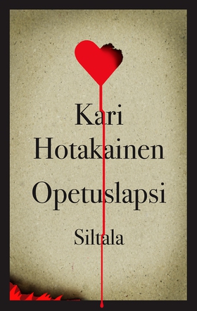 Opetuslapsi (e-bok) av Kari Hotakainen