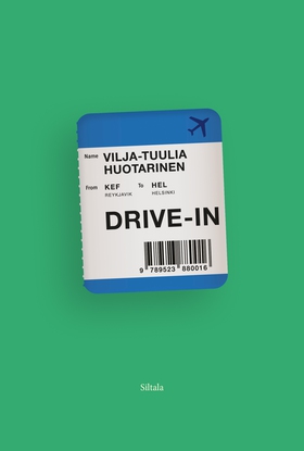 Drive-in (e-bok) av Vilja-Tuulia Huotarinen