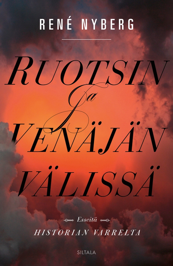 Ruotsin ja Venäjän välissä (e-bok) av René Nyberg