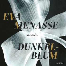 Dunkelblum (ljudbok) av Eva Menasse