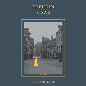 Freudin sisar (ljudbok) av Goce Smilevski
