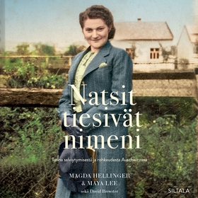 Natsit tiesivät nimeni (ljudbok) av Magda Helli