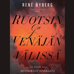 Ruotsin ja Venäjän välissä (ljudbok) av René Ny