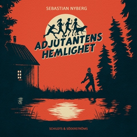 Adjutantens hemlighet (ljudbok) av Sebastian Ny