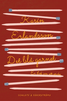Det blå garnet (e-bok) av Karin Erlandsson