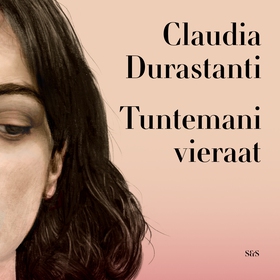 Tuntemani vieraat (ljudbok) av Claudia Durastan