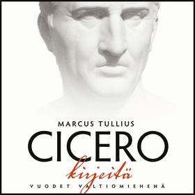 Kirjeitä (ljudbok) av Cicero, Marcus Tullius Ci