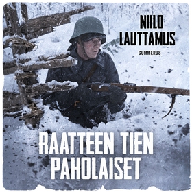 Raatteen tien paholaiset (ljudbok) av Niilo Lau