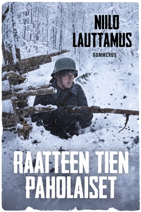 Raatteen tien paholaiset (e-bok) av Niilo Lautt