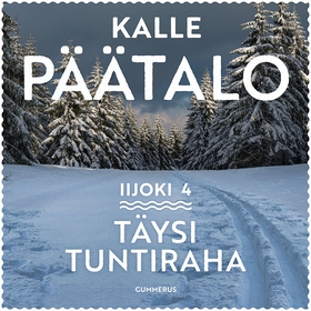 Täysi tuntiraha (ljudbok) av Kalle Päätalo