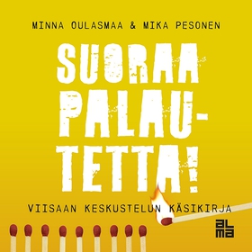 Suoraa palautetta! (ljudbok) av Minna Oulasmaa,