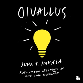 Oivallus (ljudbok) av Juha T. Hakala