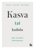 Kasva tai kuihdu