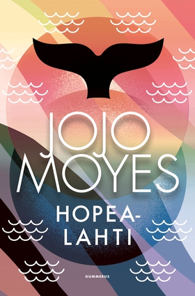 Hopealahti (e-bok) av Jojo Moyes