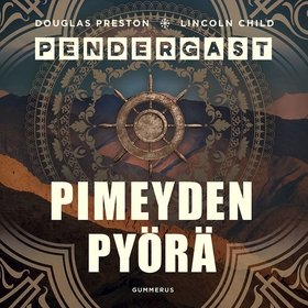 Pimeyden pyörä (ljudbok) av Douglas Preston, Li