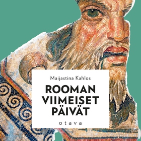 Rooman viimeiset päivät (ljudbok) av Maijastina