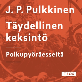 Täydellinen keksintö (ljudbok) av J.P. Pulkkine