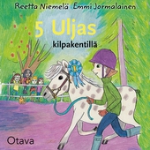 Uljas kilpakentillä