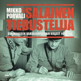 Salainen tiedustelija (ljudbok) av Mikko Porval