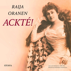 Ackté! (ljudbok) av Raija Oranen